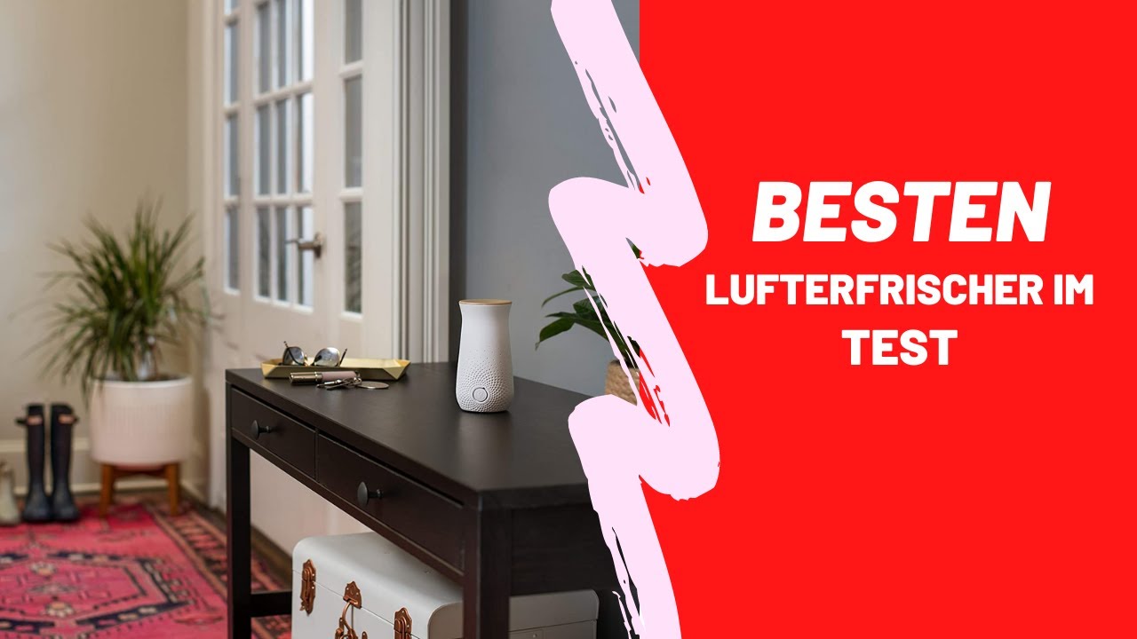 Die Besten Lufterfrischer Im Test