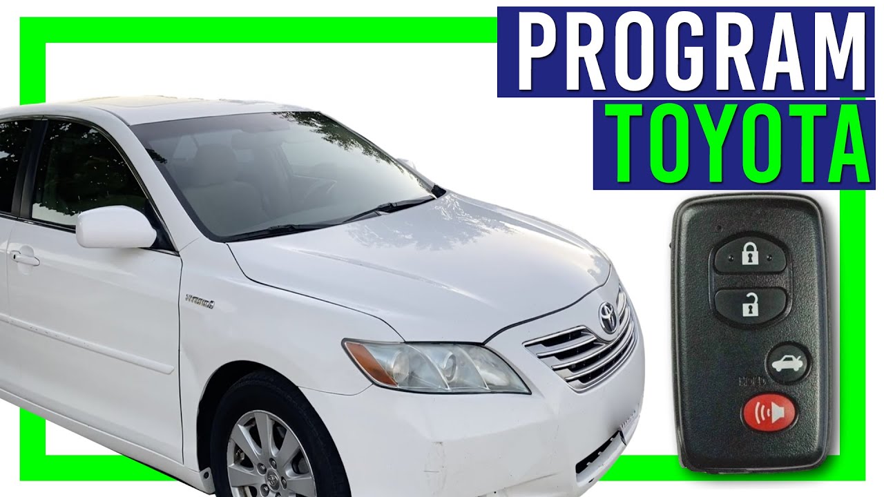 How To Program Toyota Smart Key Fob [At Home]