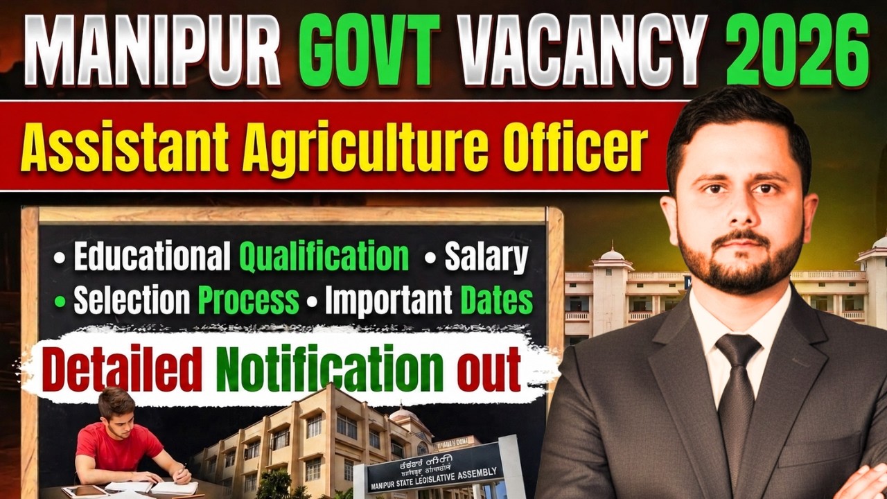 Manipur Horticulture Department Recruitment 2026 | Assistant Agriculture Officer | Full Information