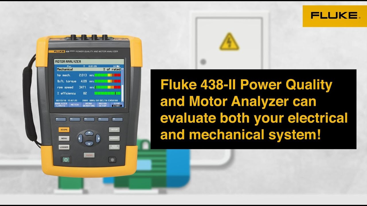 Evaluate electrical & mechanical system with Fluke 438-II Power Quality and Motor Analyzer