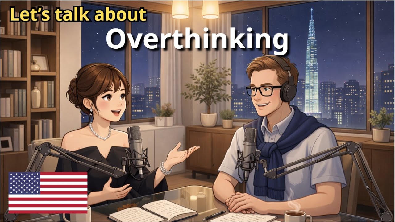 OVERTHINKING - How to Silence the Noise | Learn English – Growth Mindset