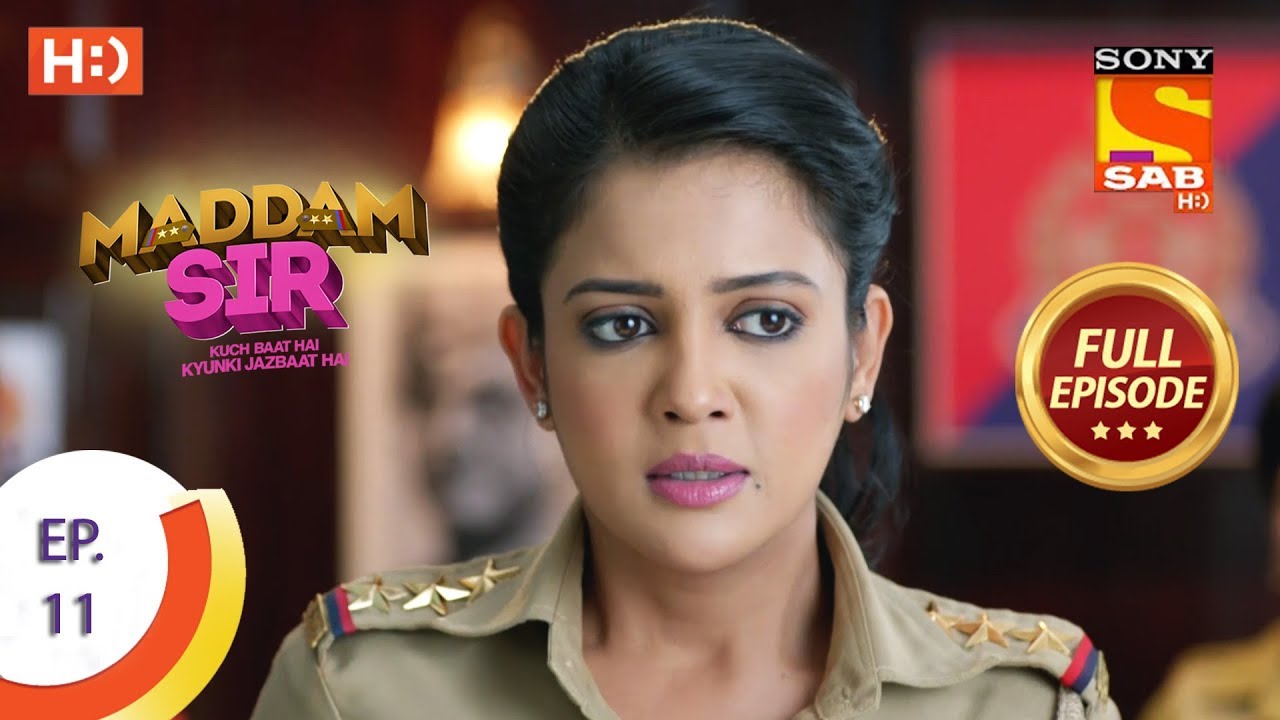 Maddam Sir - Ep 11 - Full Episode - 9th March 2020