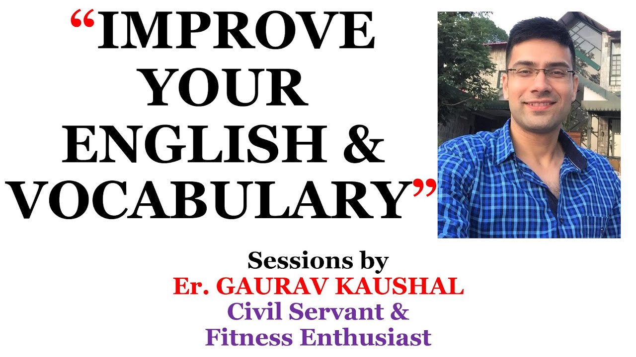 HOW TO IMPROVE ENGLISH & VOCABULARY