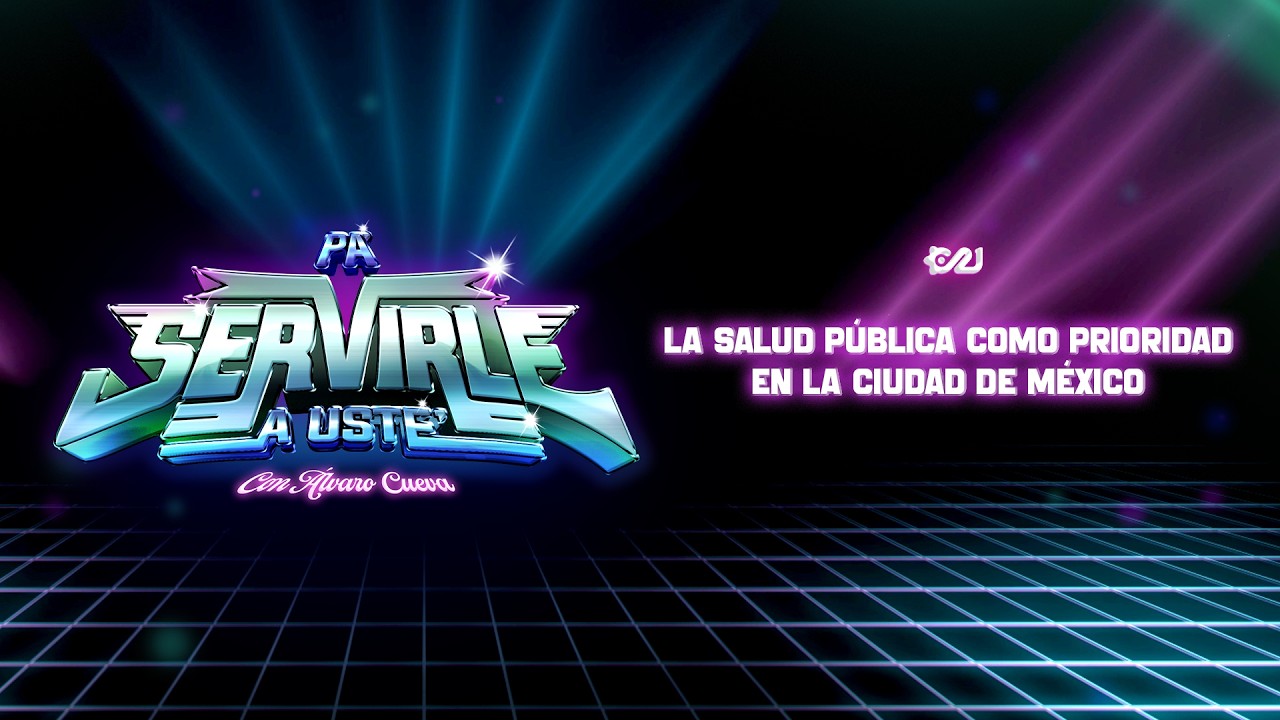 Nadine Gasman y la salud pública de la Ciudad de México en territorio | Pa´ Servirle A Uste