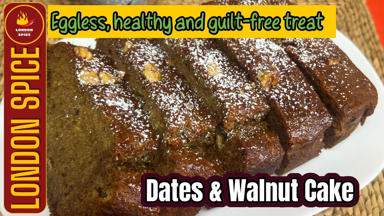 Dates & Walnut Cake | How To Make Date & Walnut Cake | London Spice