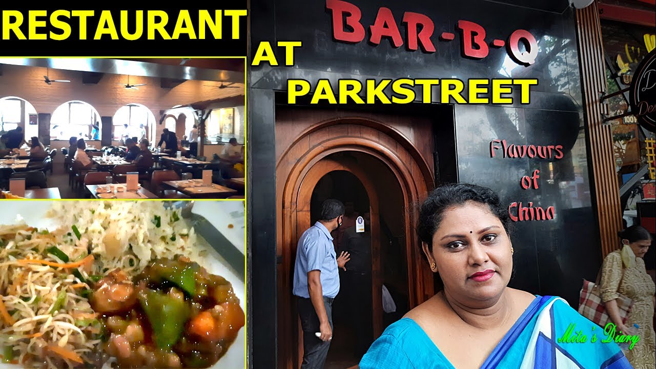 Bar B Q Restaurant || Restaurant at Parkstreet || Best Restaurant In Parkstreet || Mitas Diary ||