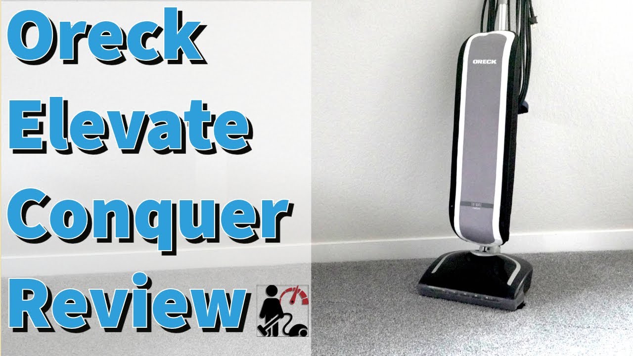 Oreck Elevate Conquer UK30300 Vacuum Review - A Modern Classic