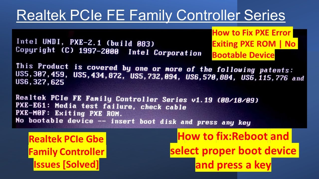Realtek PCIe FE Family Controller Series fixed| PXE Error| Reboot and select proper device