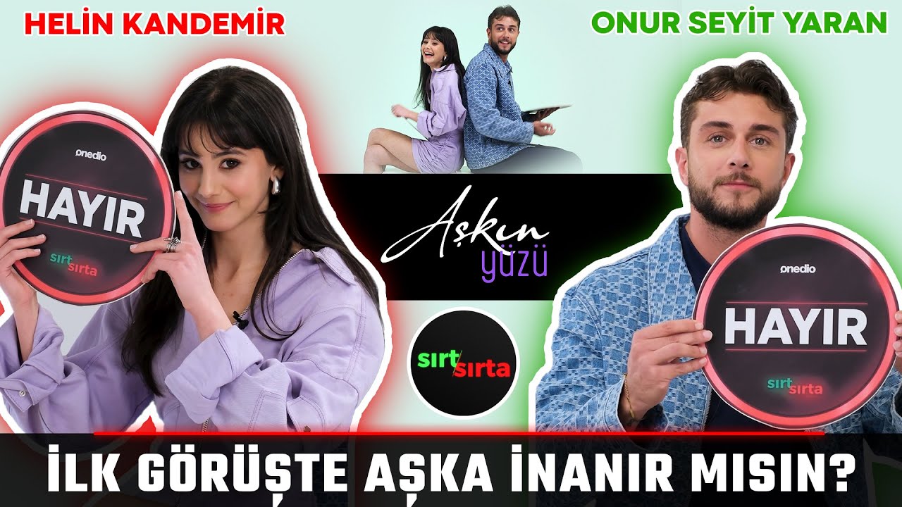 Helin Kandemir ve Onur Seyit Yaran Sırt Sırta’da! Aşkın Yüzü Filmi, Flört, İlişkiler