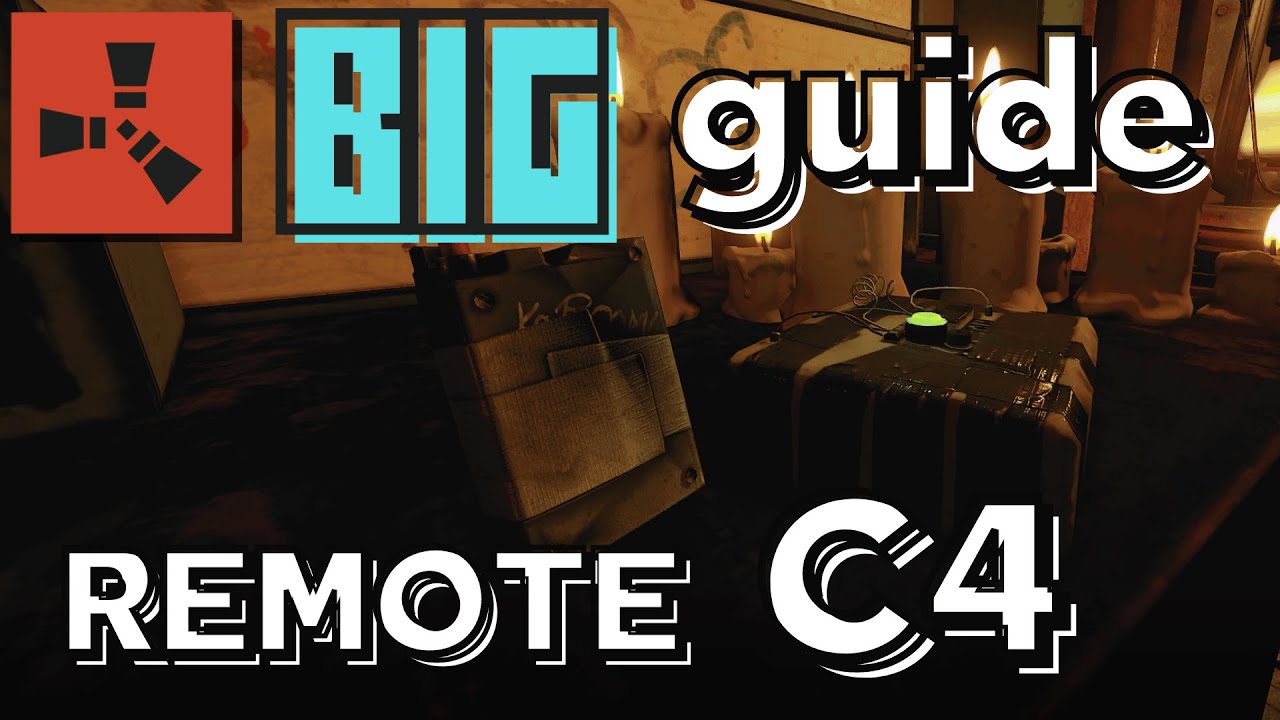 RUST |💡HOW to C4 EVERYTHING