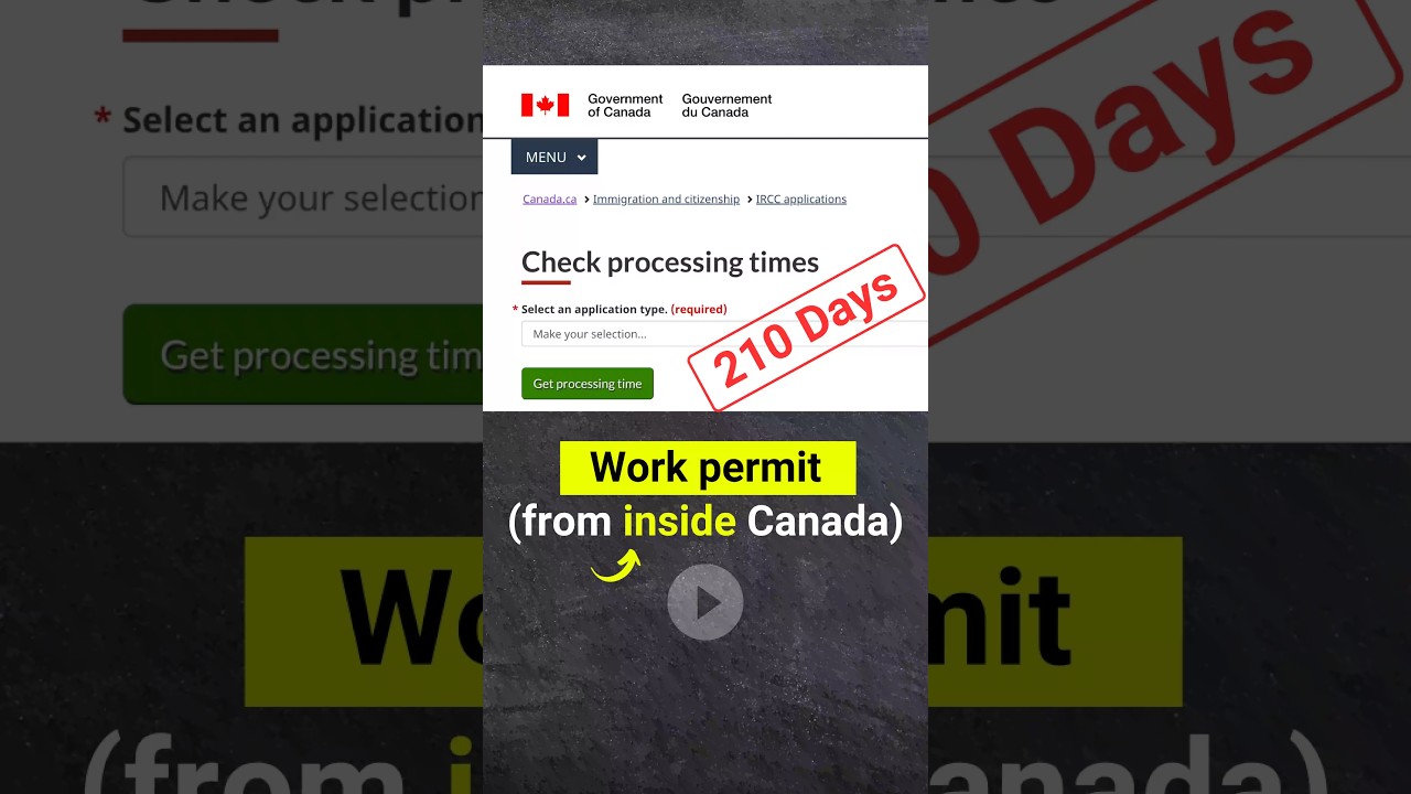 Canada Work permit (from inside Canada) Processing time 2025