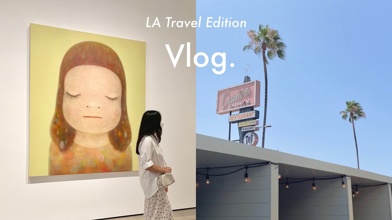 VLOG | LA Travel Vlog Pt.2🌴 Best Food & Coffee in LA. LACMA Nara Exhibit. Scenic Views. LA 여행 브이로그.