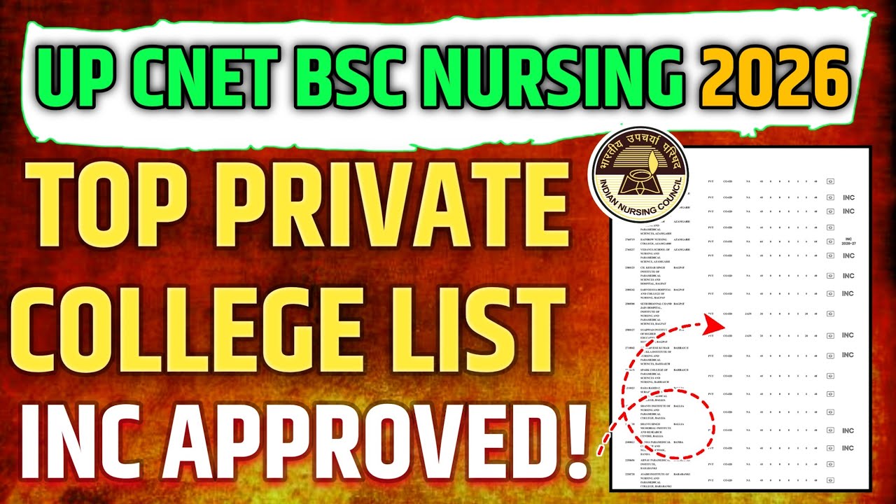 UP CNET B.Sc Nursing 2026 | INC Approved Top Private Colleges List 🔥 