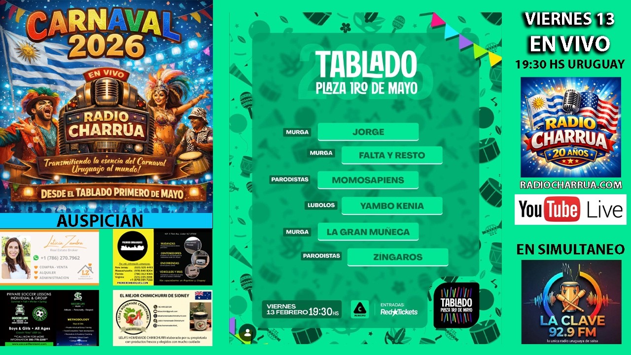 CARNAVAL 2026 DESDE EL PRIMERO DE MAYO VIERNES 13/2/2026 19:30 HS URUGUAY