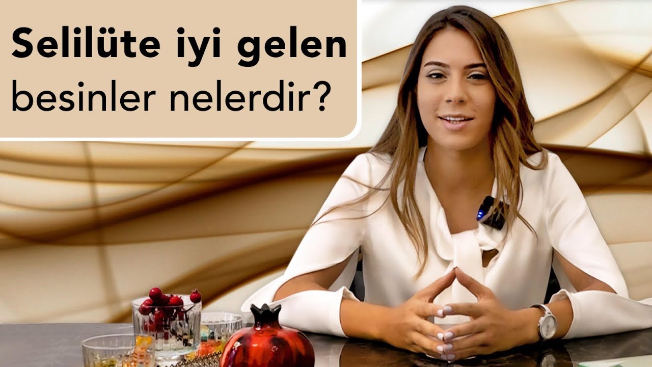 Selülite iyi gelen besinler nelerdir? 💯