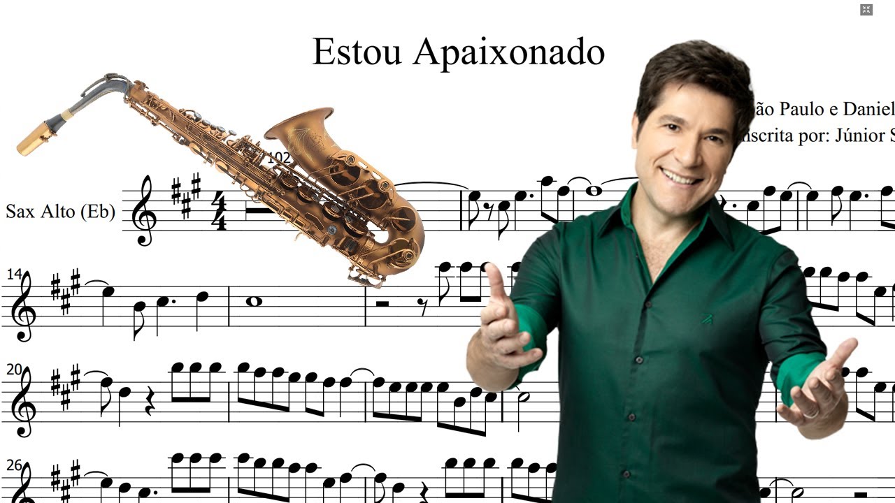 Partitura Estou Apaixonado (Daniel) Sax Alto