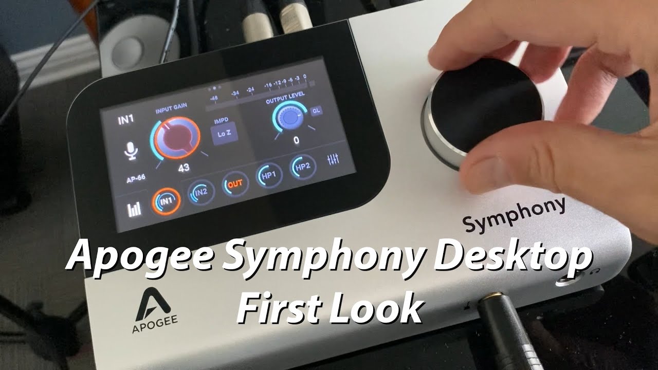 Apogee Symphony Desktop First Look