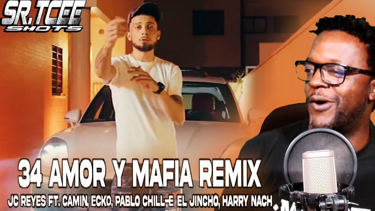 REACCION a 34 AMOR Y MAFIA REMIX FT ECKO, PABLO CHILL-E, EL JINCHO & HARRY NACH