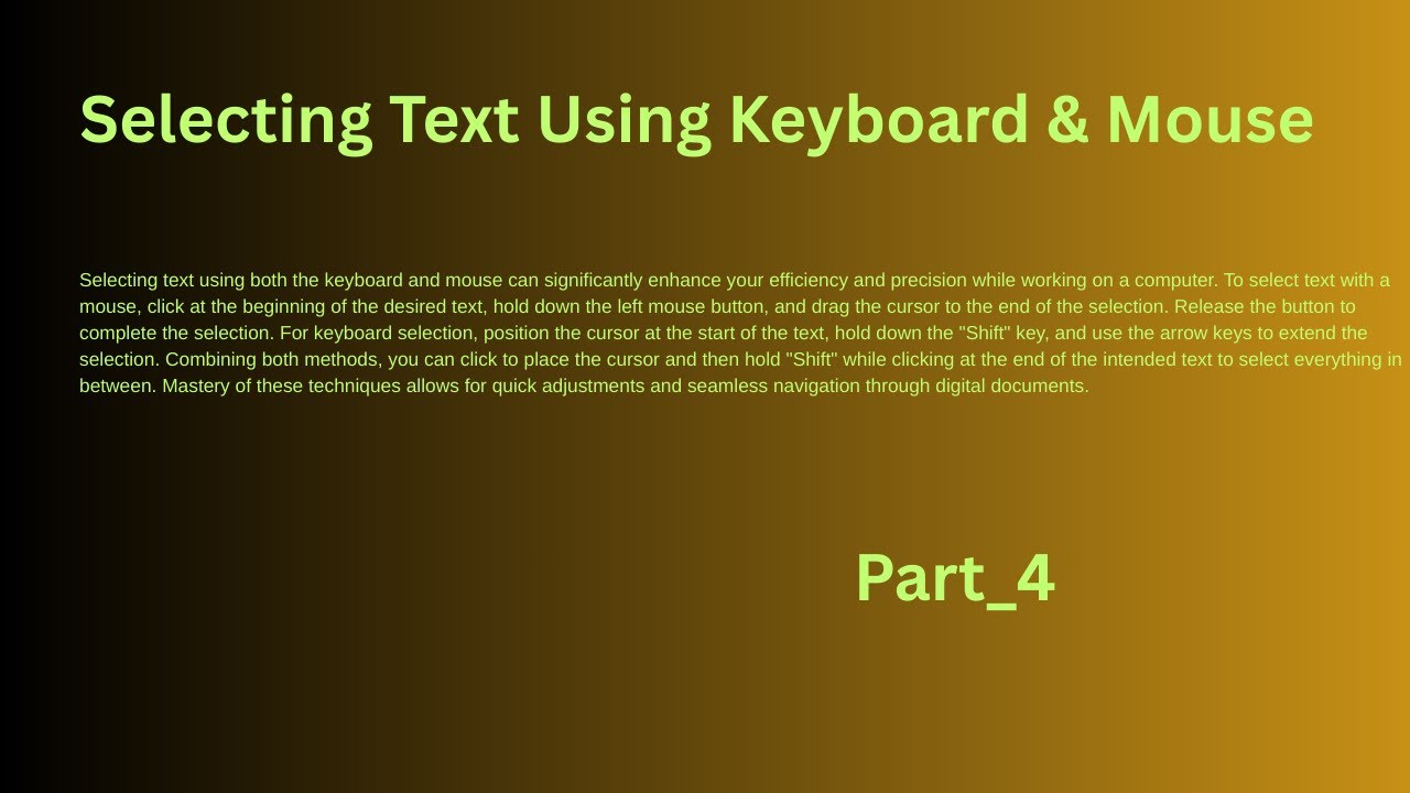 Selection Text Using Keyboard and Mouse in Microsoft Word Document