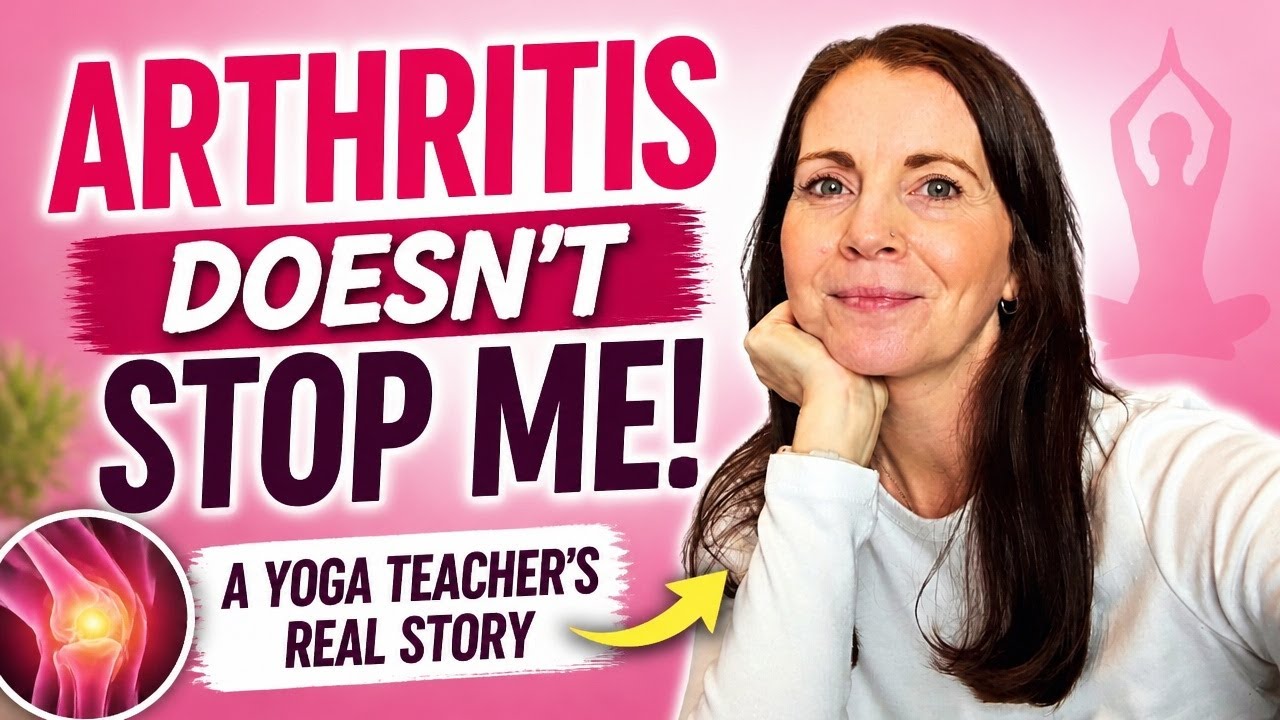 Yoga Teacher with Arthritis | What I've Learned