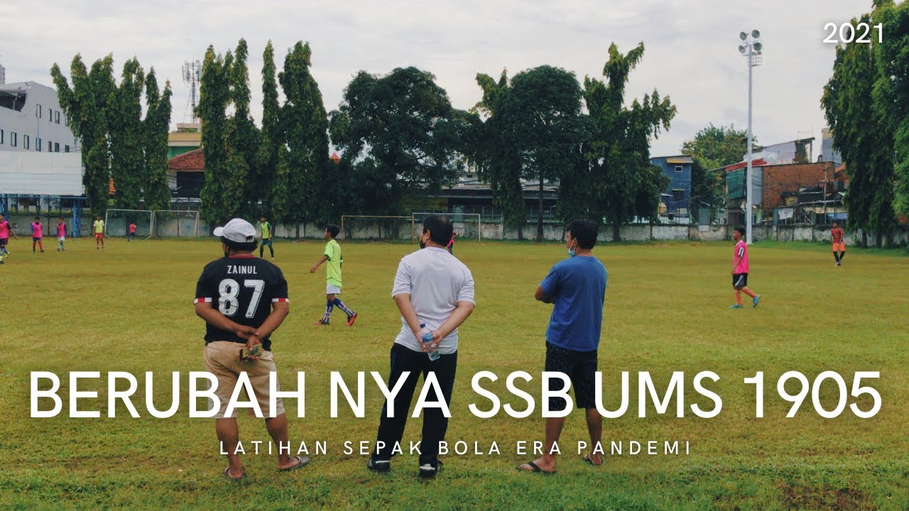 PERUBAHAN SSB UMS 1905 DI TAHUN 2021