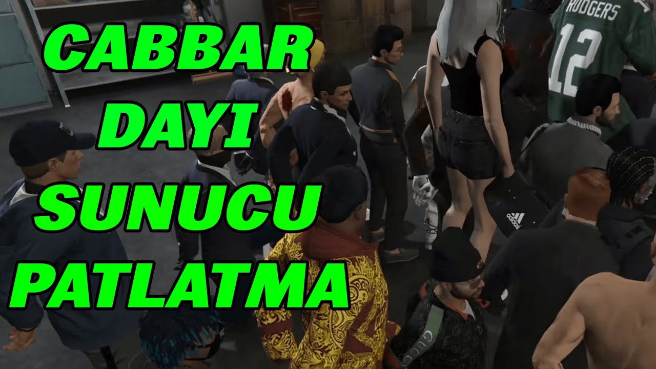 Cabbar Dayı Sunucu Patlatma! (sunucumuzda anti cheat vardır)| FiveM Sunucu Troll #11