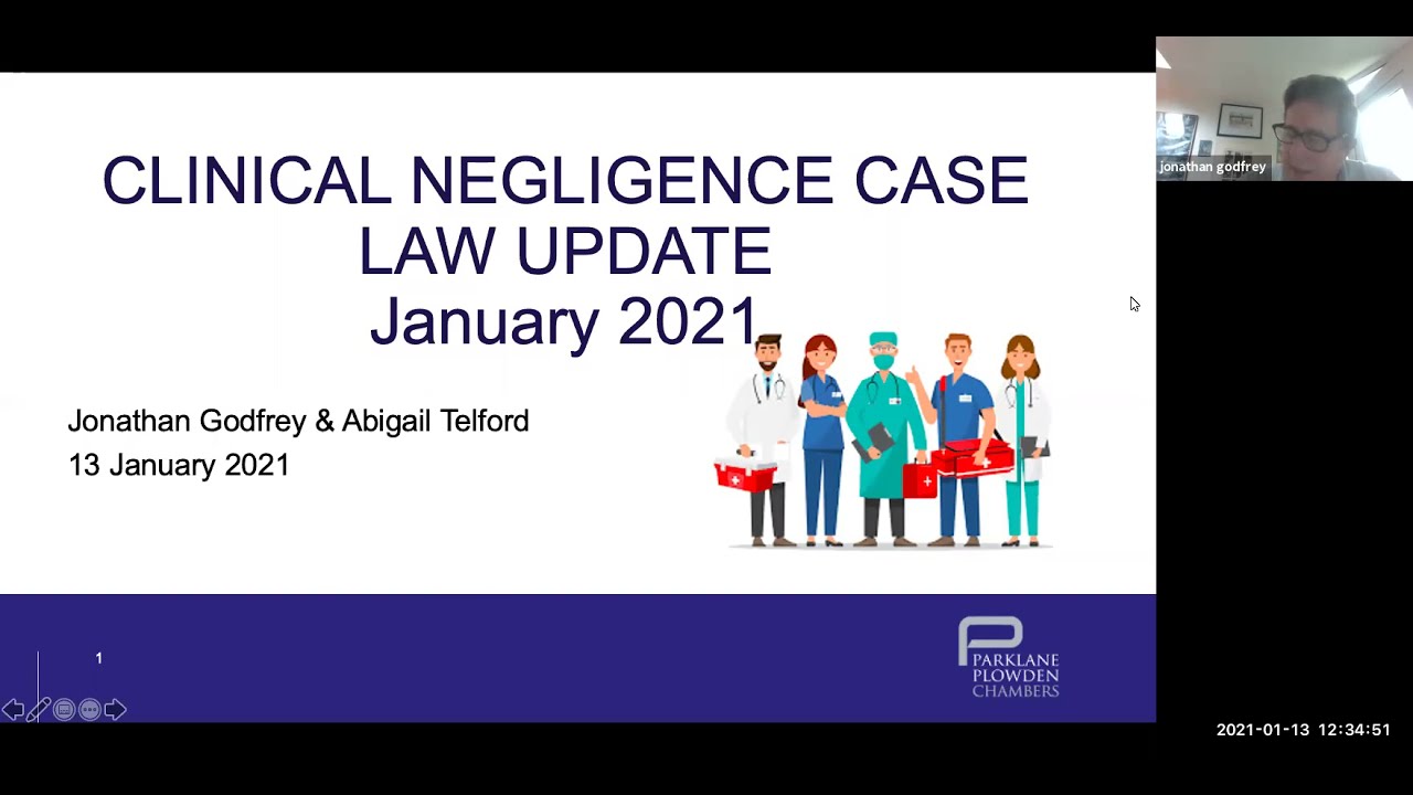 Clinical Negligence Case Law Update - 13th January 2021