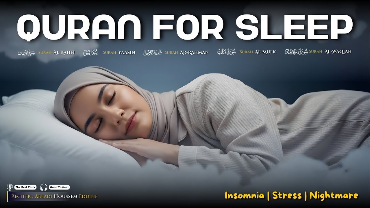 CORAN POUR DORMIR | Surah Al Kahfi, Surah Yasin, Ar Rahman, Al Waqiah, Al Mulk, Al Kahfi
