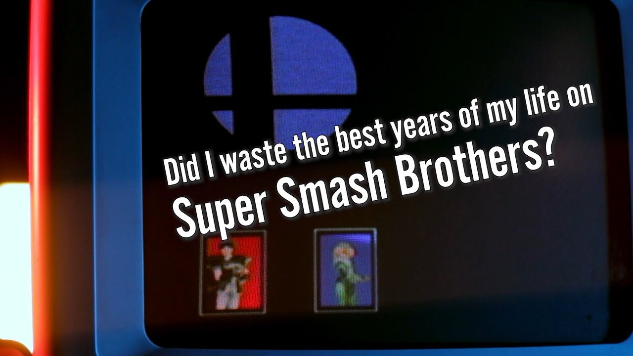 Was competitive Smash Brothers a waste of our lives?  |  The Will to Keep Losing