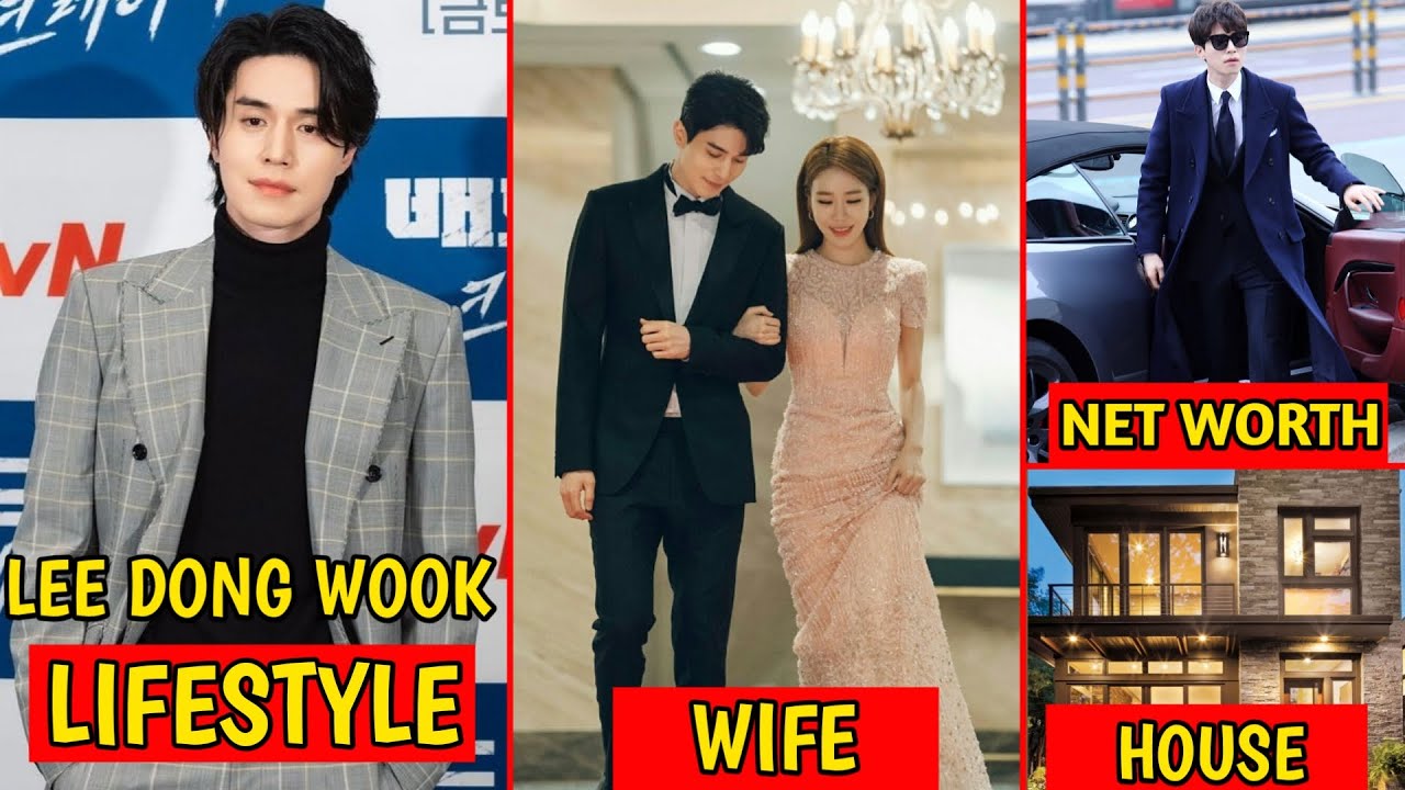 LEE DONG WOOK(이동욱) LIFESTYLE | WIFE, NET WORTH, AGE, CARS, HOUSE #ashopforkillers