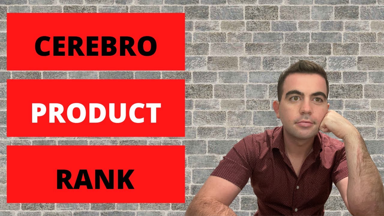Cerebro Product Rank Explained: How to Rank Products on the first page for any keyword