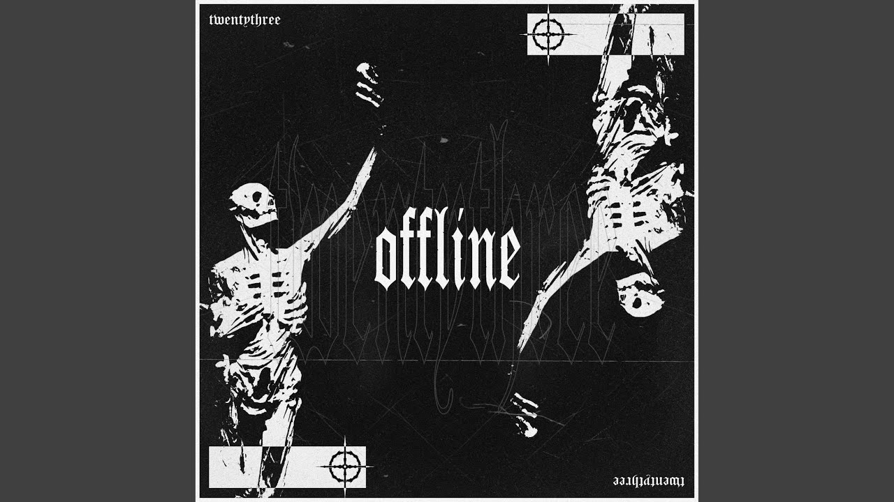OFFLINE