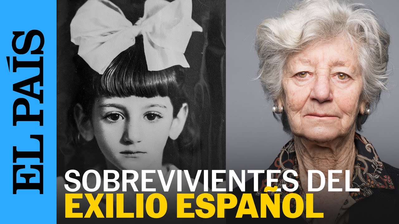 EXILIO ESPAÑOL |  Las voces de los últimos exiliados españoles en México | EL PAÍS