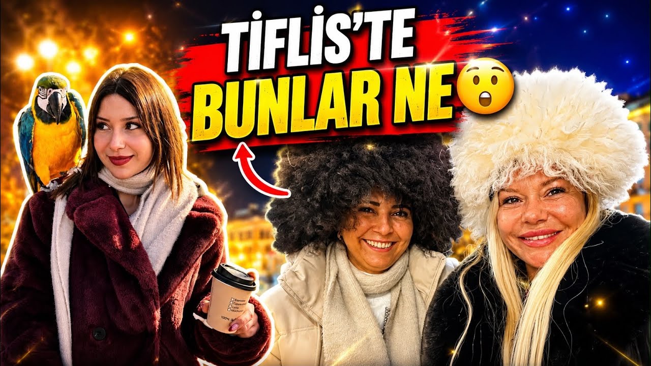 Tiflis’te Bunlar Ne 😳 | Esila ve Nuray’la Eğlenceli Tiflis Vlog