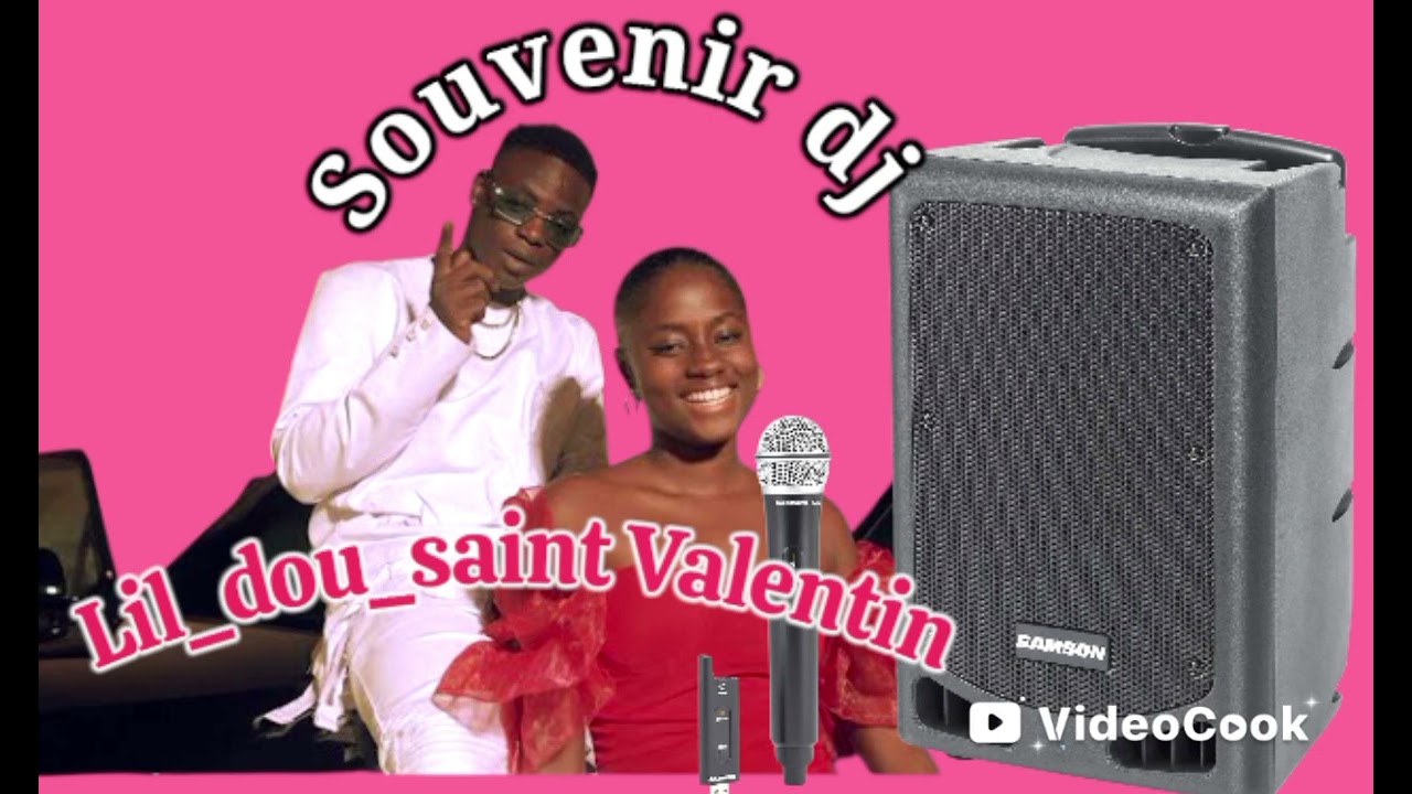 SOUVENIR_DJ_LIL_DOU_-_SAINT_VALENTIN__Clip_Officiel