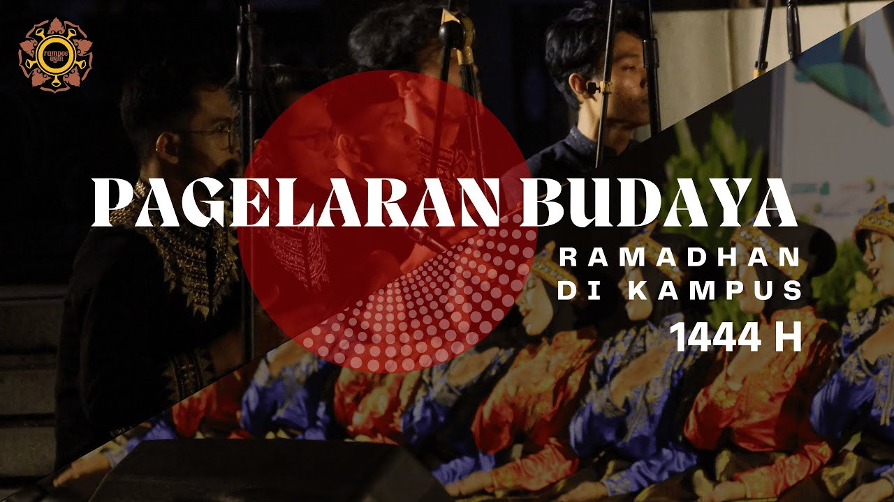 Rampoe UGM — “Ratoeh Jaroe” di Pagelaran Budaya Ramadhan di Kampus UGM 2023