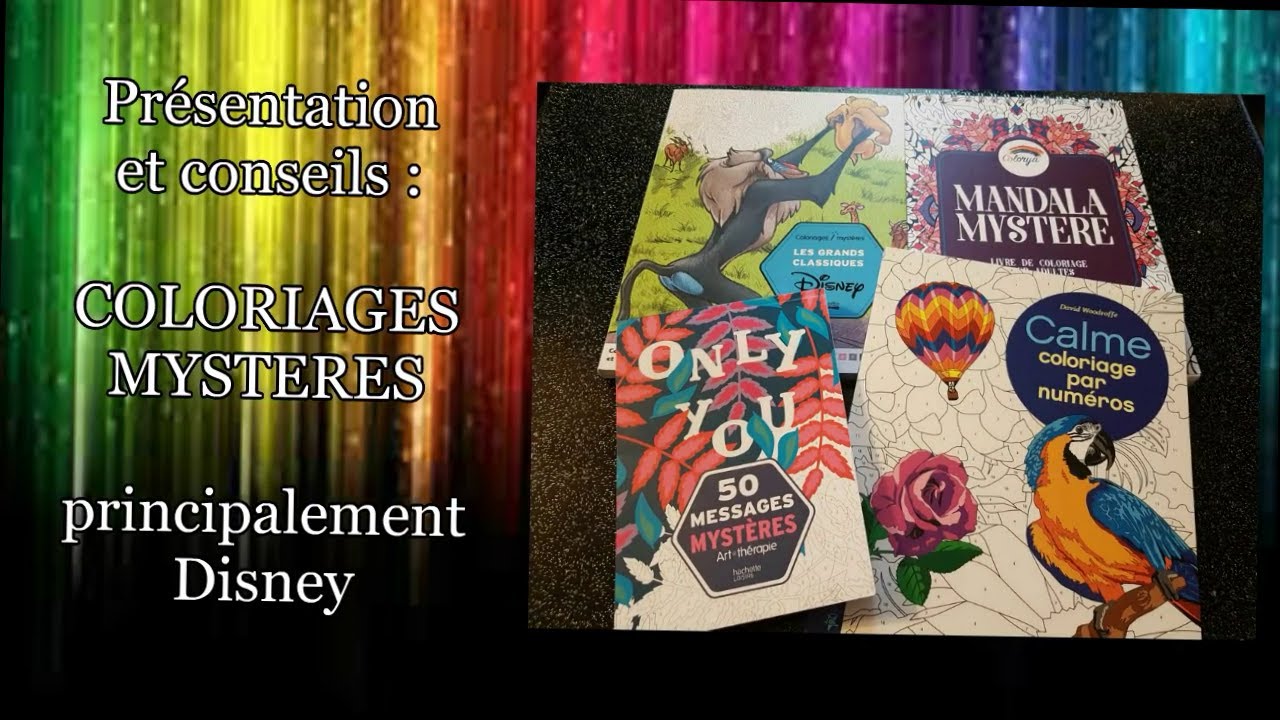 Présentation + Tuto : LES COLORIAGES MYSTERES