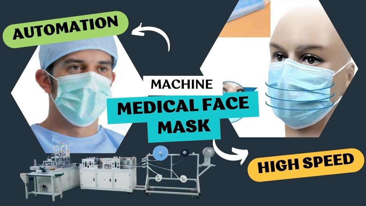 Disposable Masks Production Line | Automatic High Speed Medical Face Mask Making Machine