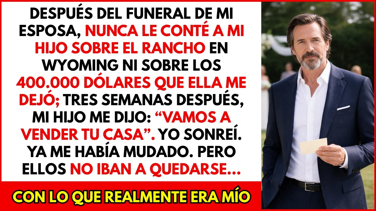 Tras el funeral de mi esposa, oculté a mi hijo el rancho que me dejó en Wyoming… 3 semanas después