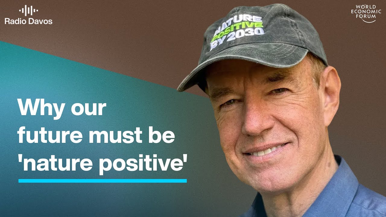 Why our future must be 'nature positive'