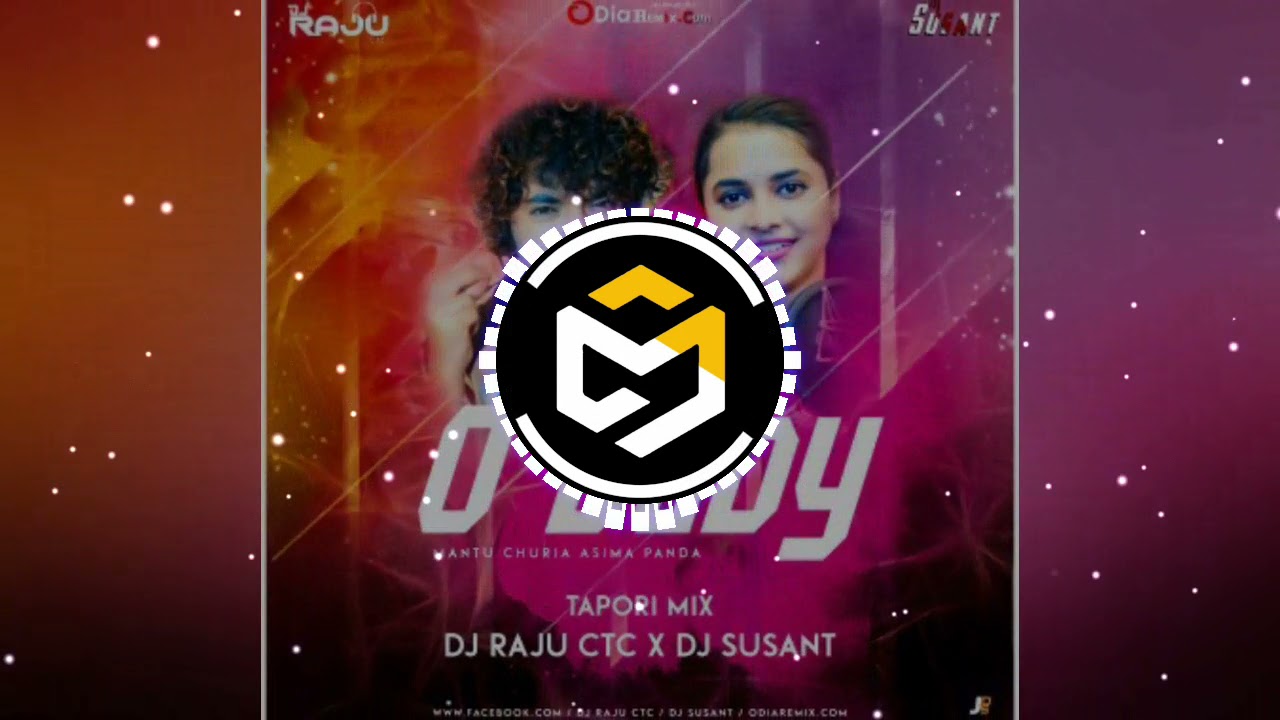 O Baby Mantu Churia Asima Panda Tapori Mix DJ Raju Ctc X DJ Susant
