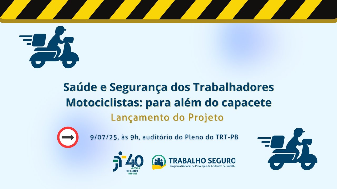 Lançamento do Projeto Saúde e Segurança dos Trabalhadores Motociclistas: Para Além do Capacete(2025)