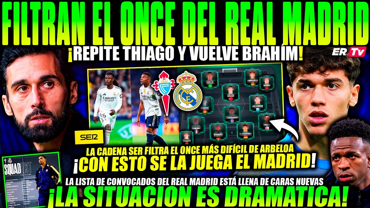 💥 FILTRADO EL ONCE TITULAR del REAL MADRID ¡CON ESTO SE la JUEGA ARBELOA! THIAGO SERÍA TITULAR