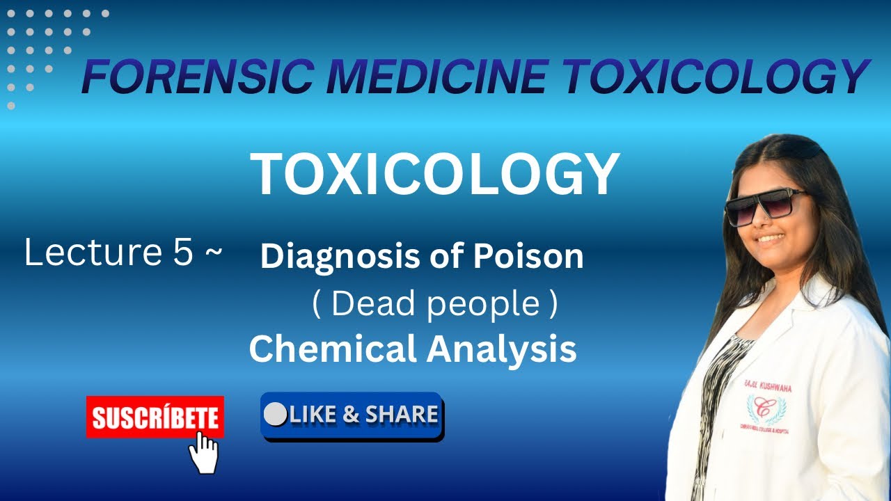 Lecture ~5 | Chemical Analysis | Diagnosis of Poison | General toxicology | MBBS 3rd year |