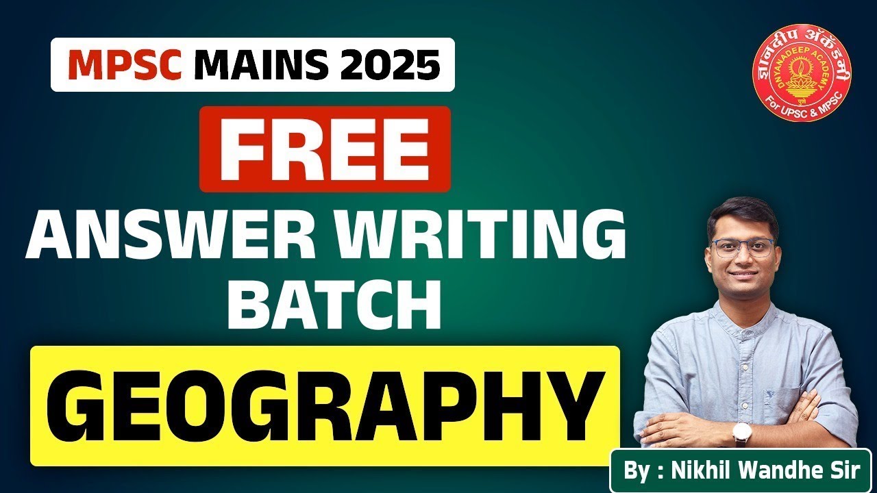 MPSC Mains 2025 Geography Answer Writing GS 1 #mpsc #geography #mains