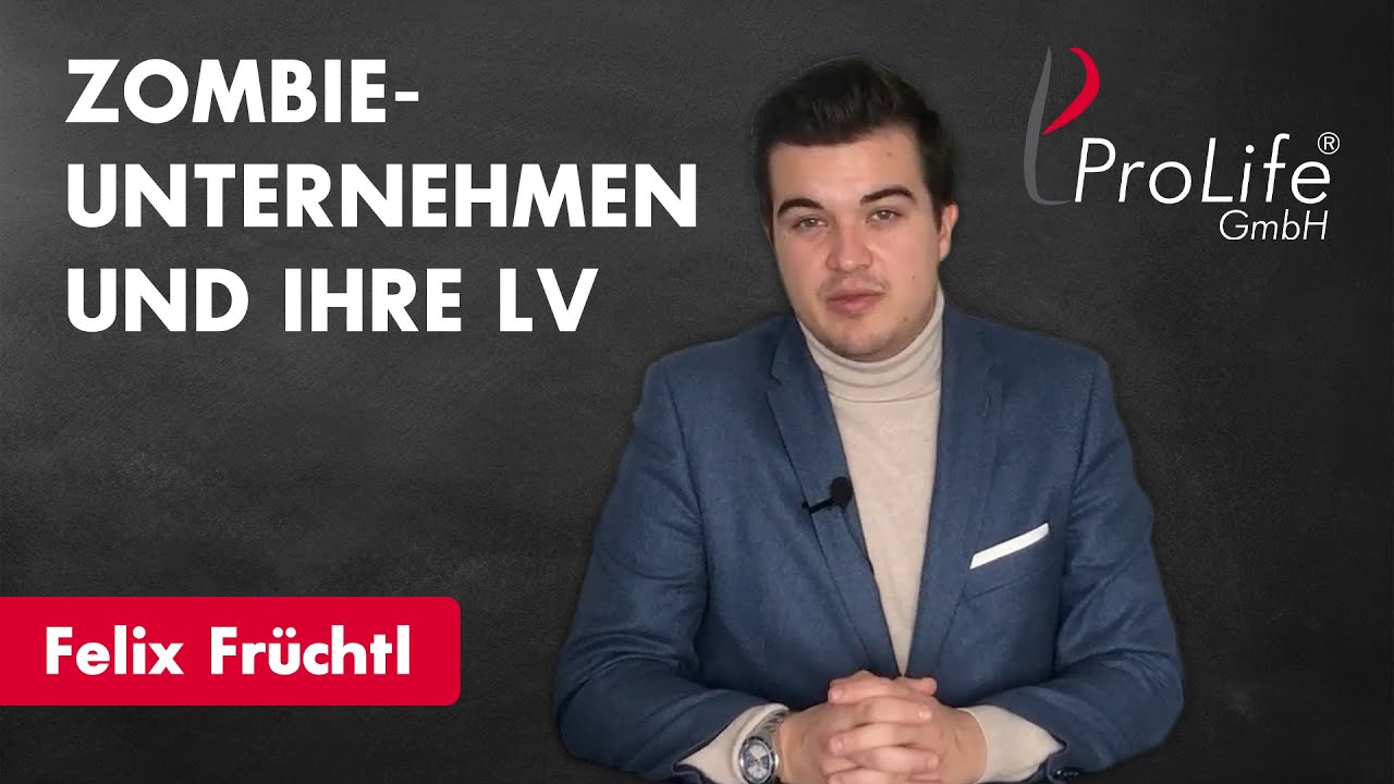 Wieso Zombie-Unternehmen auch Ihre Lebensversicherung bedrohen könnten ❗️😱 | ProLife TV