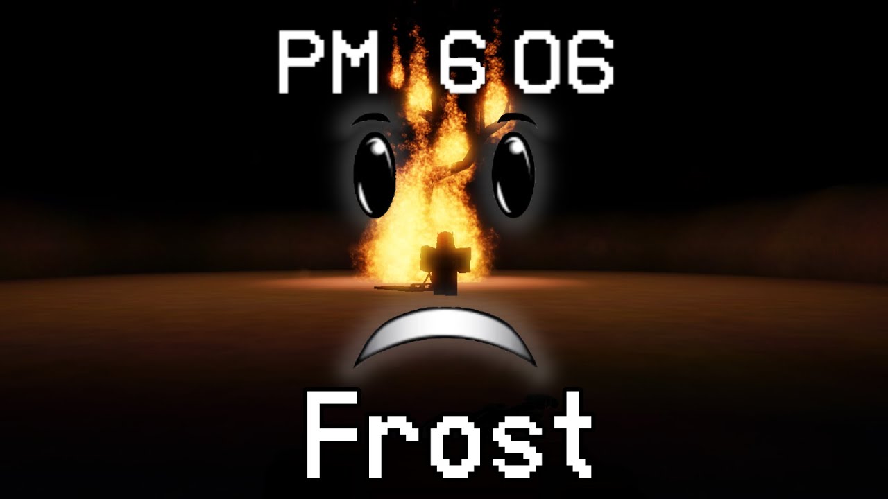 PM 6:06 - Frost