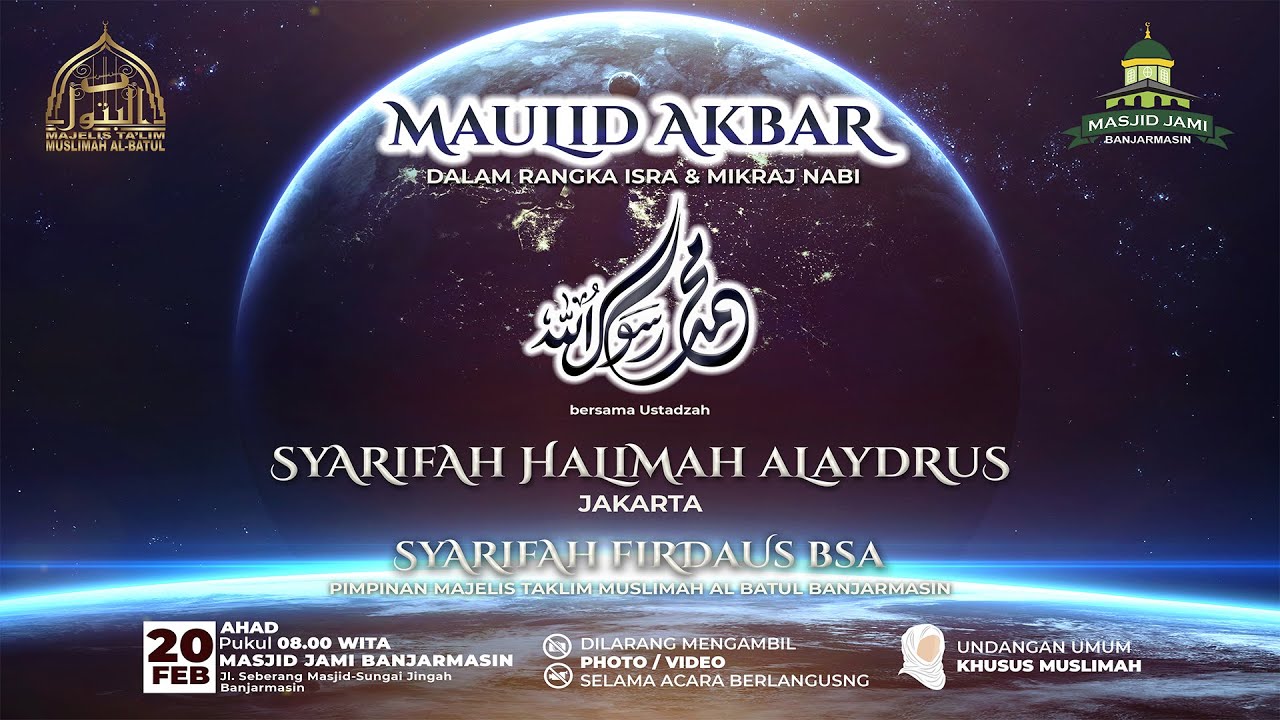 PERAYAAN MAULID AKBAR MAJELIS MUSLIMAH ALBATUL BANJARMASIN