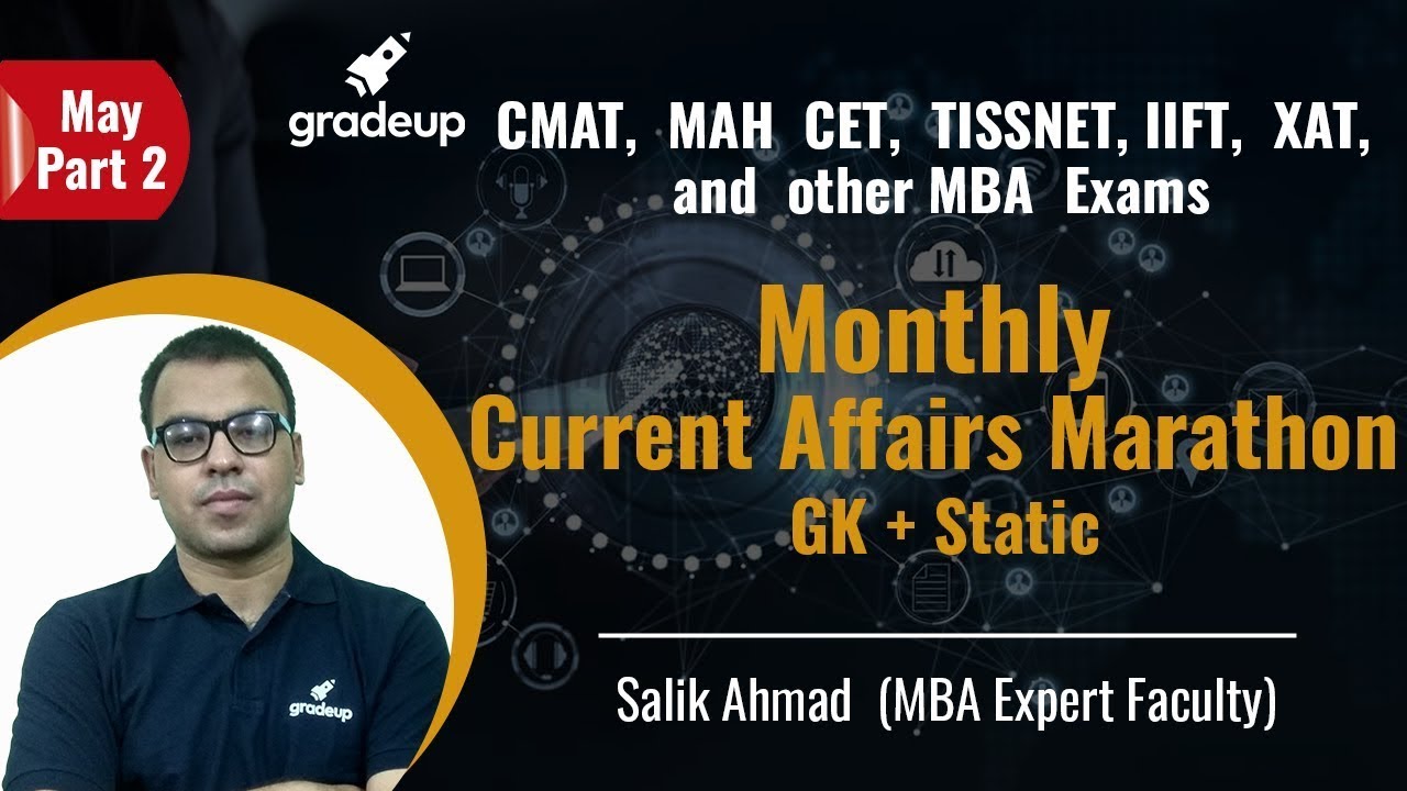 Monthly Current Affairs &  Static GK Marathon - IIFT, TISSNET, CMAT | May | Part-2 | Gradeup