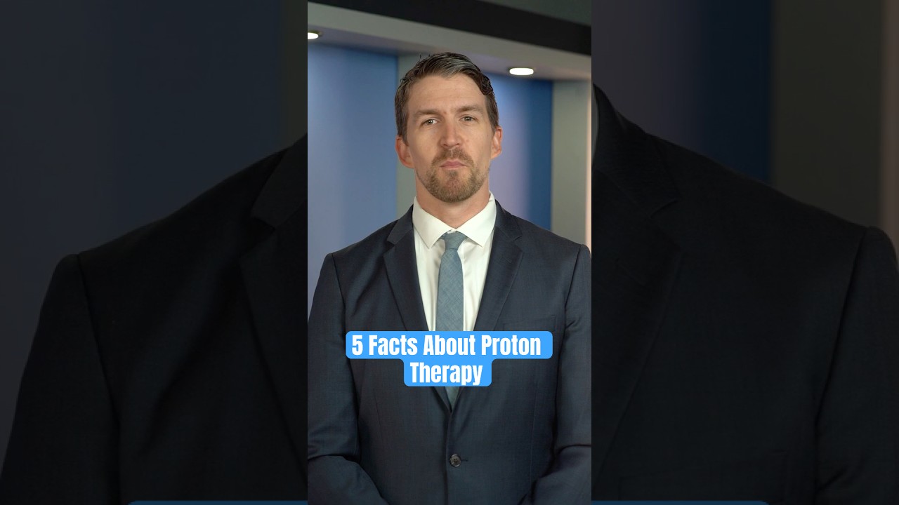 5 Key Facts About Proton Therapy for Cancer Treatment